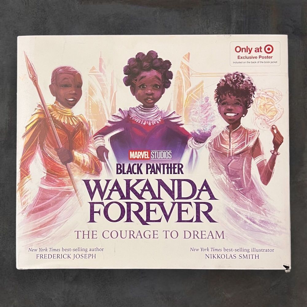 Black Panther: Wakanda Forever The Courage to‎ Dream by Frederick Joseph
